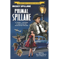 Primal Spillane: Early Stories 1941-1942 - Paperback