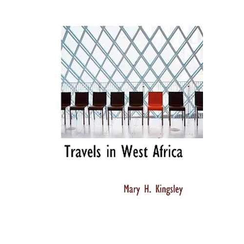 Travels in West Africa - Hardcover