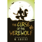 The Curse of the Werewolf - Paperback