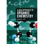 A Q&A Approach to Organic Chemistry - Paperback