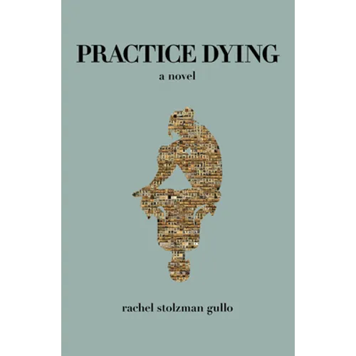 Practice Dying - Paperback