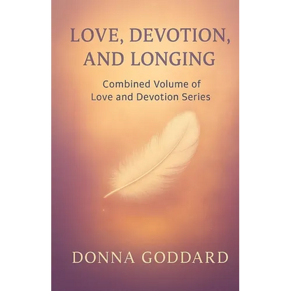 Love, Devotion, and Longing: Complete Love and Devotion Series 2-books-in-1 - Paperback