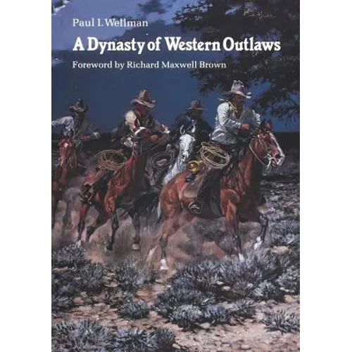 A Dynasty of Western Outlaws - Paperback
