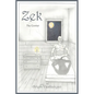 Zek: The Convict - Paperback