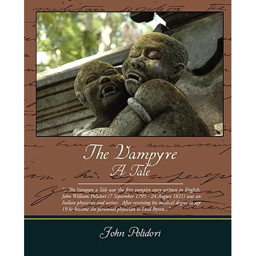 The Vampyre a Tale - Paperback