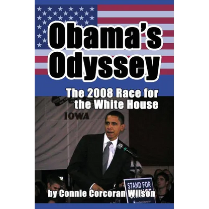 Obama's Odyssey: The 2008 Race for the White House - Paperback