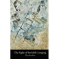 The Sight of Invisible Longing - Paperback