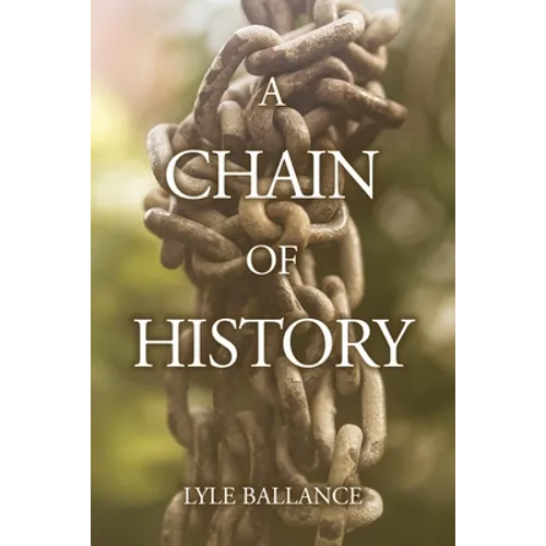A Chain of History - Paperback
