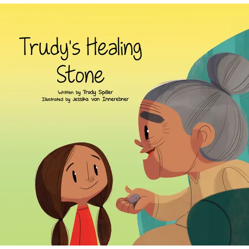 Trudy's Healing Stone - Hardcover