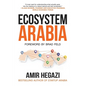 Ecosystem Arabia: The Making of a New Economy - Paperback