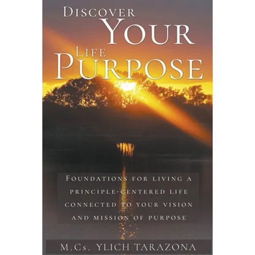 Discover Your Life Purpose - Paperback