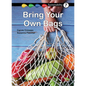 Bring Your Own Bags: Book 7 - Paperback