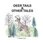 Deer Tails & Other Tales - Paperback