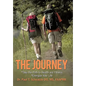 The Journey: Take the Path to Health and Fitness - Hardcover