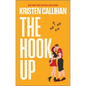 The Hook Up - Paperback