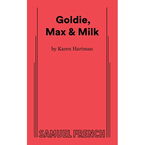 Goldie, Max & Milk - Paperback