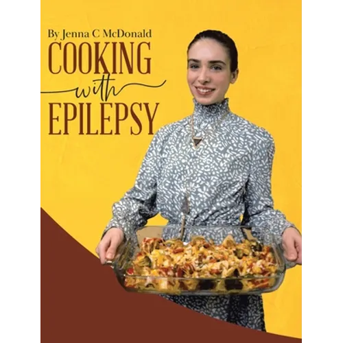 Cooking With Epilepsy - Hardcover