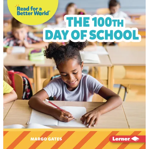 The 100th Day of School - Paperback