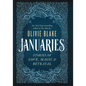 Januaries: Stories of Love, Magic, & Betrayal - Library Binding