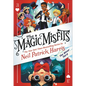 The Magic Misfits: The Minor Third - Hardcover