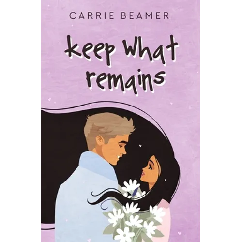 Keep What Remains - Paperback