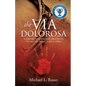 The Via Dolorosa - Paperback