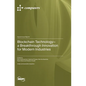 Blockchain Technology-a Breakthrough Innovation for Modern Industries - Hardcover