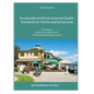 Sustainable and Environmental Quality Standards for Hotels and Restaurants: Part three: Quality management for the food and beverage division - Paperback