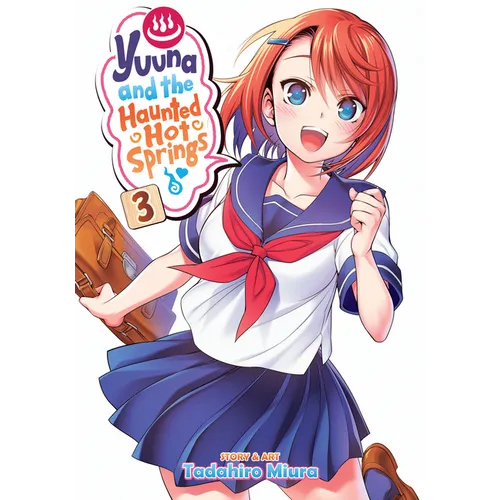 Yuuna and the Haunted Hot Springs Vol. 3 - Paperback