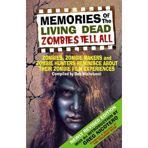 Memories Of The Living Dead - Paperback