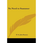 No Need to Stammer - Paperback