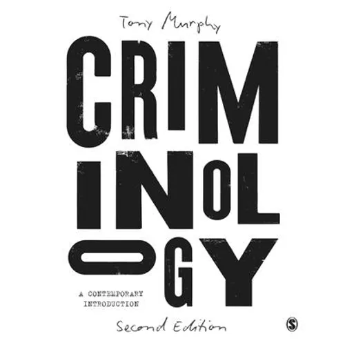 Criminology: A Contemporary Introduction - Paperback
