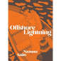 Offshore Lightning - Paperback