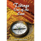 Tidings Out of the East: A Commentary on Daniel 10-12 - Paperback