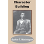Character Building - Paperback