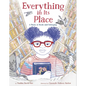 Everything in Its Place: A Story of Books and Belonging - Hardcover