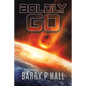 Boldly Go - Paperback