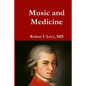 Music and Medicine - Paperback
