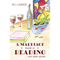 A Marriage Made in Reading: and Other Stories - Paperback