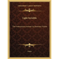Light Invisible: The Freemasonry Answer to Darkness Visible - Hardcover
