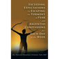 Exceeding Expectations by Escaping the Torment of Fear and Anointed Confessions for Each Day of the Week - Hardcover