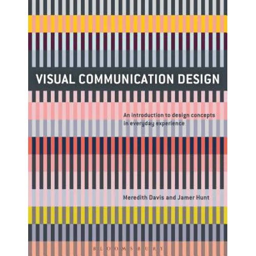 Visual Communication Design: An Introduction to Design Concepts in Everyday Experience - Paperback
