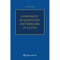Corporate Acquisitions and Mergers in Latvia - Paperback