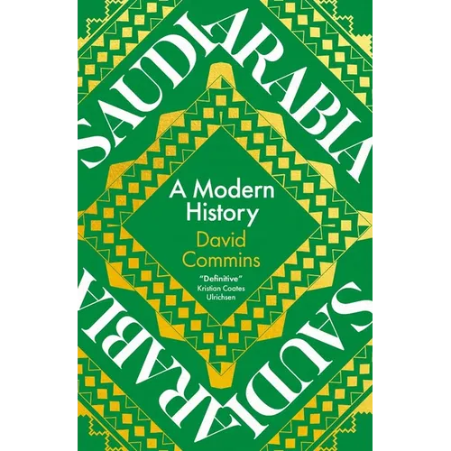 Saudi Arabia: A Modern History - Hardcover
