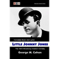 Little Johnny Jones: The 1904 Broadway Musical Comedy: Complete Book and Lyrics - Paperback