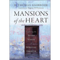 Mansions of the Heart: Exploring the Seven Stages of Spiritual Growth - Hardcover