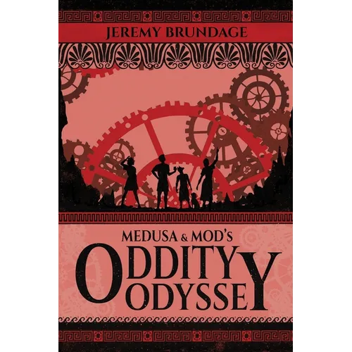 Medusa and Mod's Oddity Odyssey - Paperback