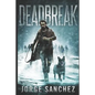 Deadbreak - Paperback