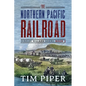The Northern Pacific Railroad - Paperback