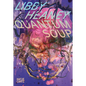 Libby Heaney: Quantum Soup - Paperback